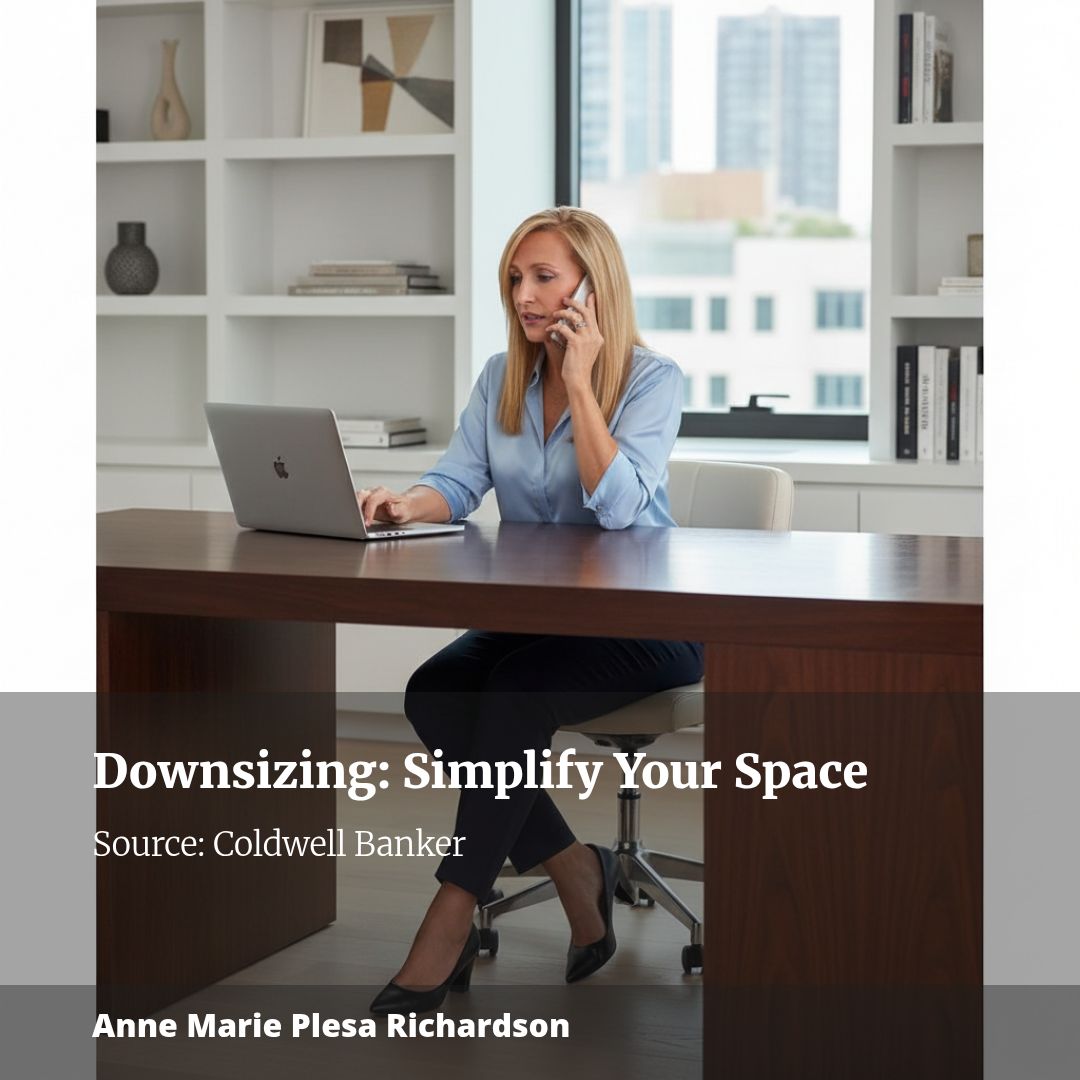 A Guide to Downsizing: How to Simplify Your Space and Keep What Matters
