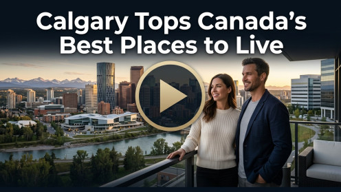Calgary Tops Canada’s Best Places to Live