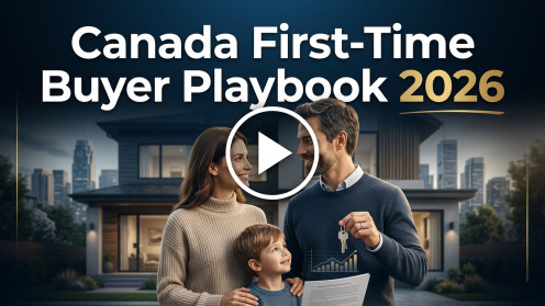 Canada First-Time Buyer Playbook 2026